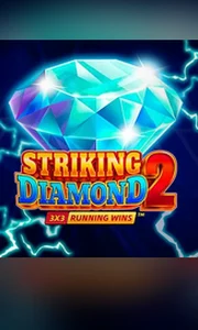 Striking Diamond 2: Running Wins